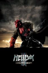 Hellboy II: The Golden Army (2008)