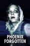 Phoenix Forgotten (2017)