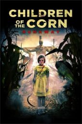 Children of the Corn: Runaway (2018)