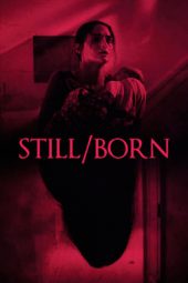 Still/Born (2017)