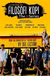 Filosofi Kopi The Series (2019) Episode 1