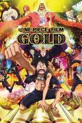 One Piece Film: Gold (2016)