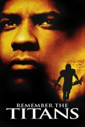 Remember the Titans (2000)