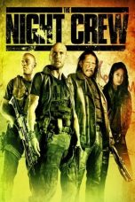 The Night Crew (2015)