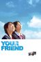 Your Friend (Kimi no tomodachi) (2008)