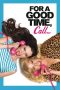 For a Good Time, Call... (2012)