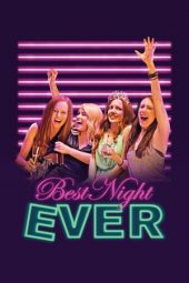 Best Night Ever (2013)