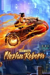 Nazha Reborn (Xin Shen Bang- Ne Zha Chongsheng) (2021)