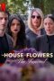 The House of Flowers Presents: The Funeral (2019)