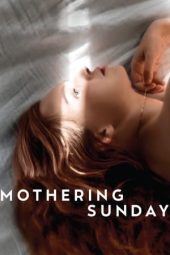 Mothering Sunday (2022)