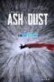 Ash & Dust (2022) Sub