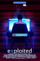 Exploited (2022) Dub