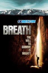 Breath (2022) Dub