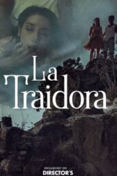 La Traidora (2022)