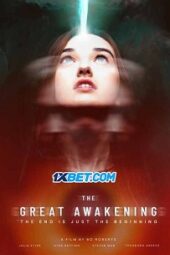 The Great Awakening (2022) Dub