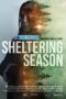 Sheltering Season (2022) Dub