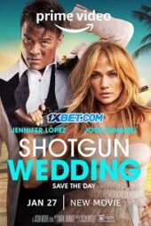 Shotgun Wedding (2022) Dub