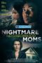 Nightmare Neighborhood Moms (2022) Sub