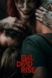 Evil Dead Rise (2023)