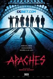 Apaches (2023) Dub