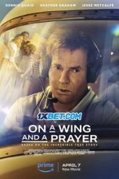 On a Wing and a Prayer (2023) Sub