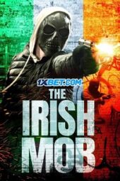 The Irish Mob (2023) Dub