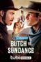 Butch vs. Sundance (2023) Sub