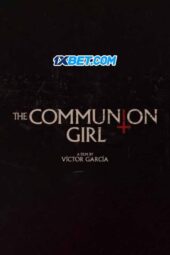 The Communion Girl (2022) Dub