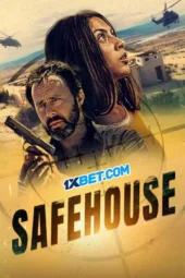 Safehouse (2023) Sub