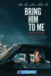 Bring Him to Me (2023) Dub