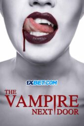 The Vampire Next Door (2024) Sub