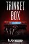 Trinket Box (2023) Dub