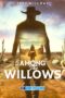 Among the Willows (2023) Dub