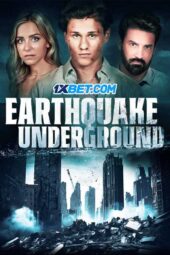 Earthquake Underground (2024) Dub