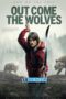 Out Come the Wolves (2024) Dub